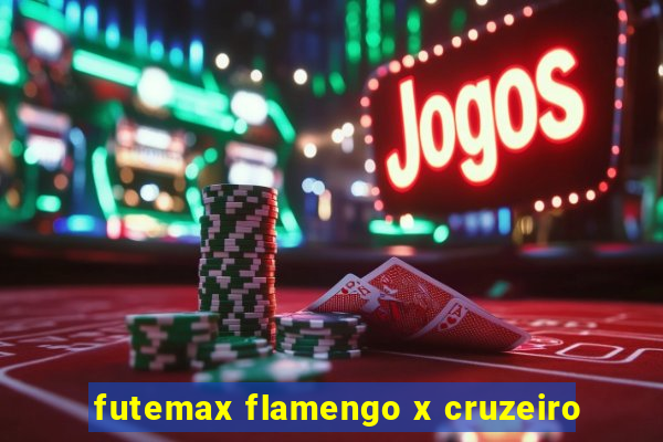 futemax flamengo x cruzeiro